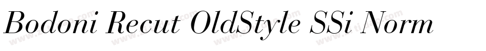 Bodoni Recut OldStyle SSi Normal字体转换